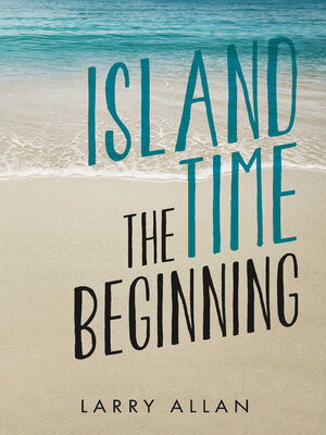 cover image of Island Time the Beginning